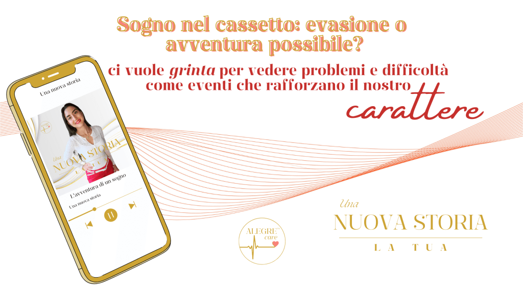 Vivere l’avventura di un&nbsp;sogno